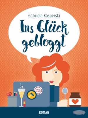 cover image of Ins Gluck gebloggt